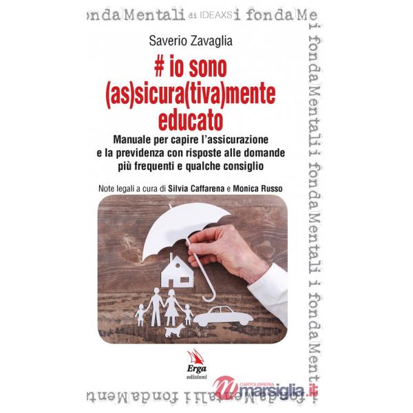 Io sono (as)sicura(tiva)mente educato