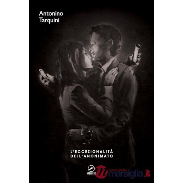 Eccezionalità dell'anonimato (L')