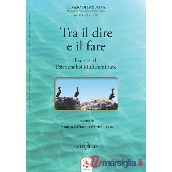 Vaso di Pandora. Dialoghi in psichiatria e scienze umane (2017) (Il). Vol. 25