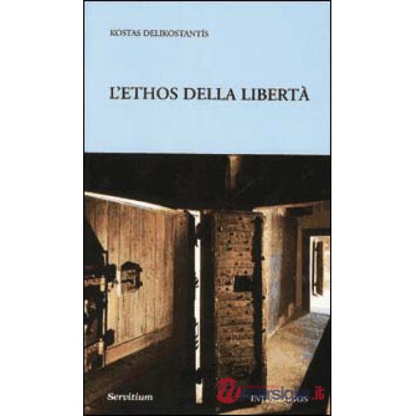 Ethos della libertà (L')