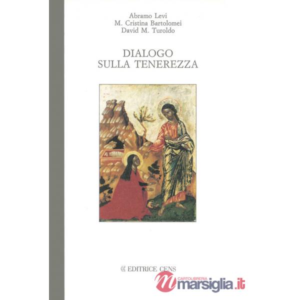 Dialogo sulla tenerezza