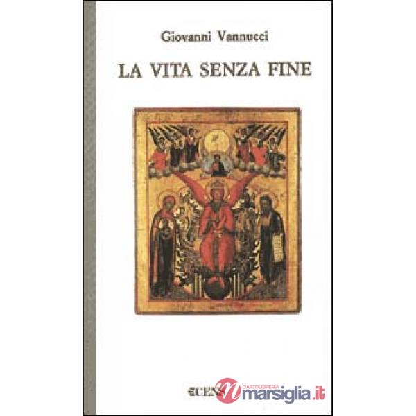 Vita senza fine (La)