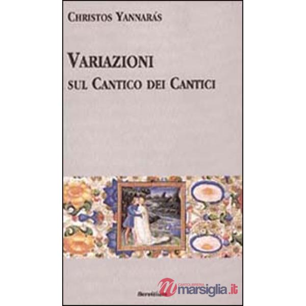 Variazioni sul Cantico dei cantici