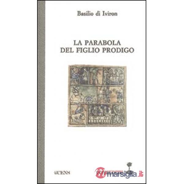 Parabola del figliol prodigo (La)