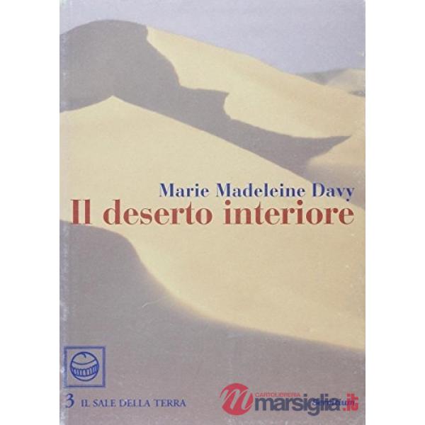 Deserto interiore (Il)