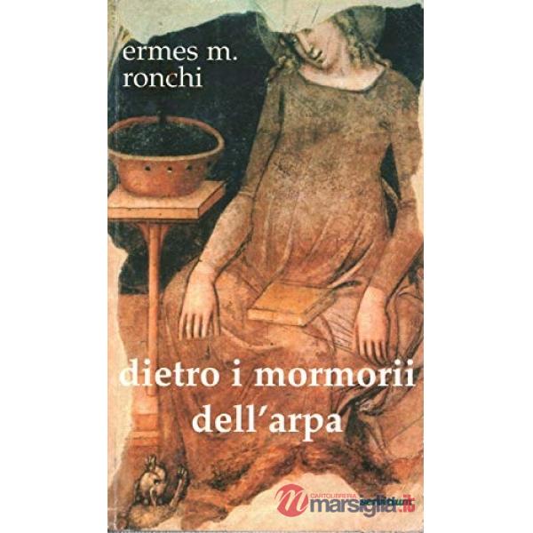 Dietro i mormorii dell'arpa