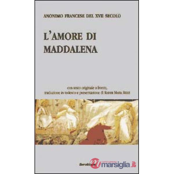 Amore di Maddalena (L')