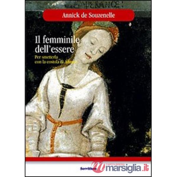 Femminile dell'essere (Il)
