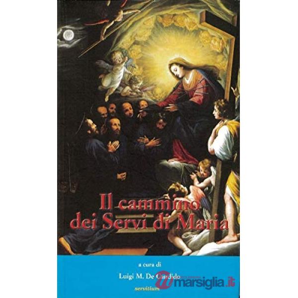 Cammino dei servi di Maria (Il)