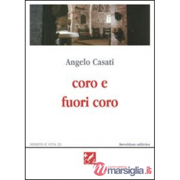 Coro e fuori coro. Poesie 1995-2002