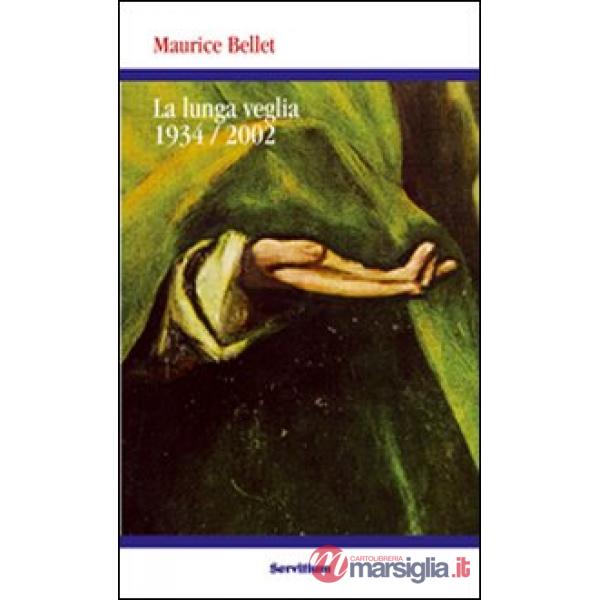 Lunga veglia 1934-2002 (La)