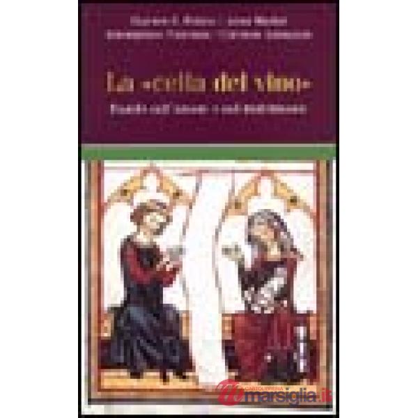 «cella del vino». Parole sull'amore e sul matrimonio (La)