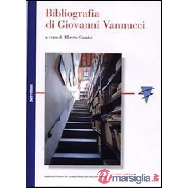 Bibliografia di Giovanni Vannucci