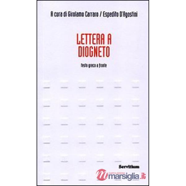 Lettera a Diogneto. Testo greco a fronte