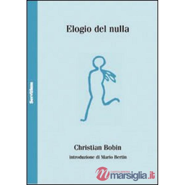 Elogio del nulla. Ediz. francese a fronte
