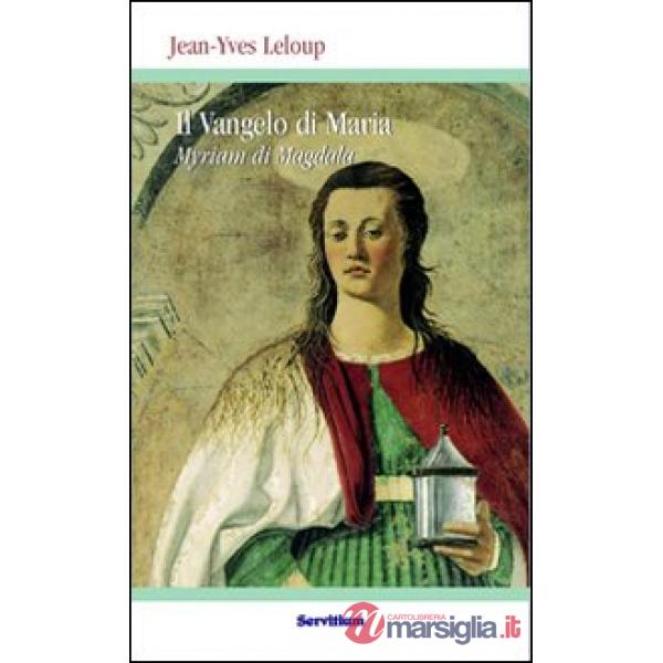 Vangelo di Maria Myriam di Magdala (Il)