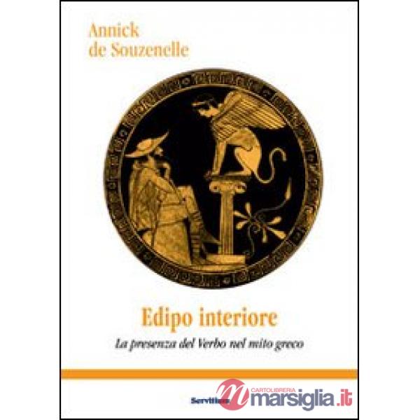 Edipo interiore. La presenza del verbo nel mito greco