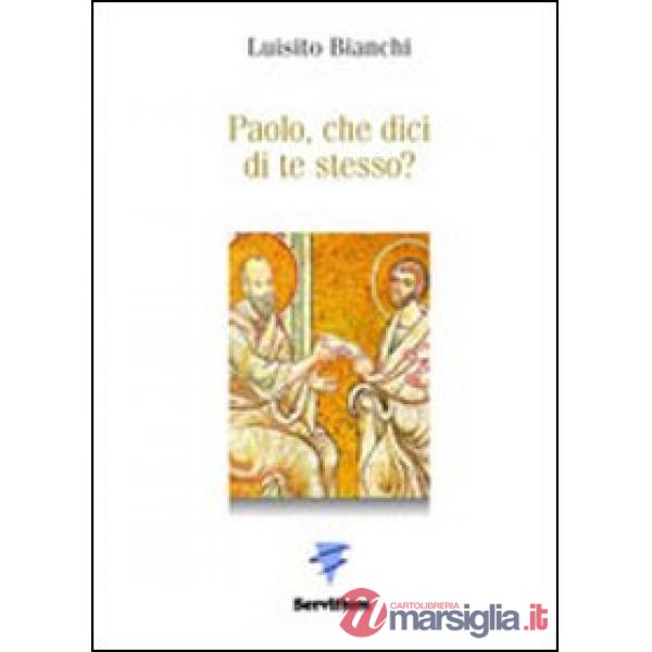 Paolo, che dici di te stesso?