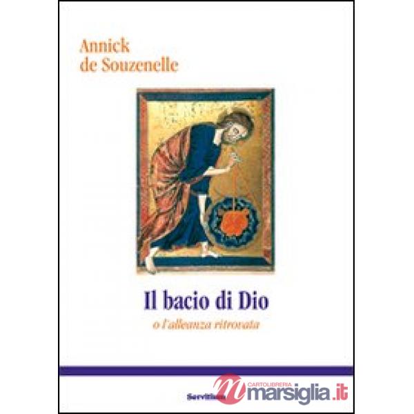 Bacio di Dio o l'alleanza ritrovata