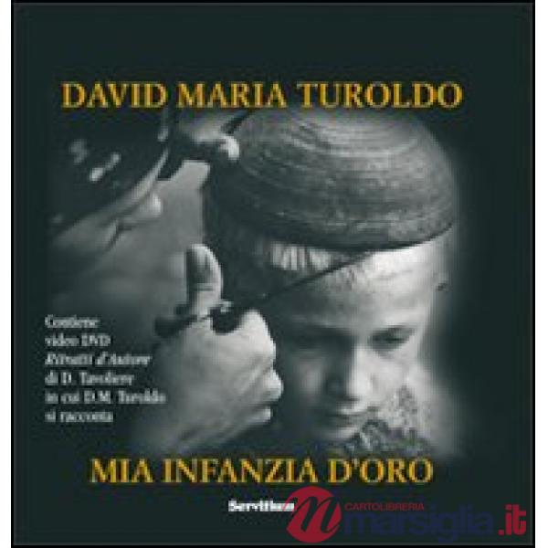 Mia infanzia d'oro. Con DVD