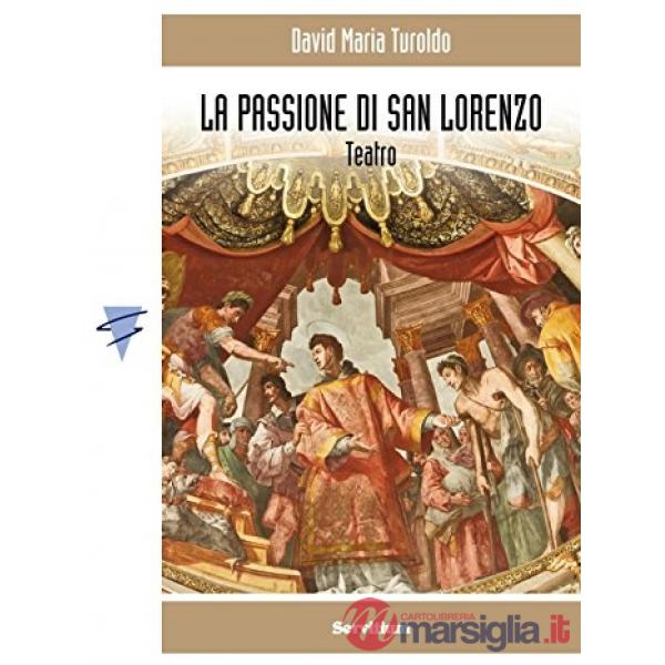 Passione di San Lorenzo (La)