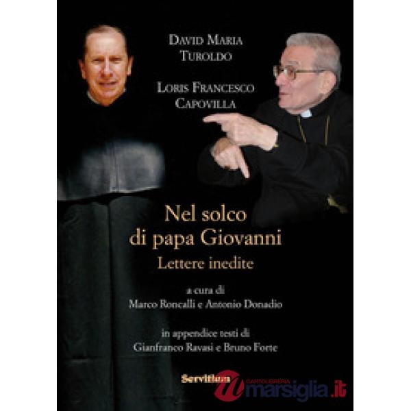 Nel solco di papa Giovanni. Lettere inedite