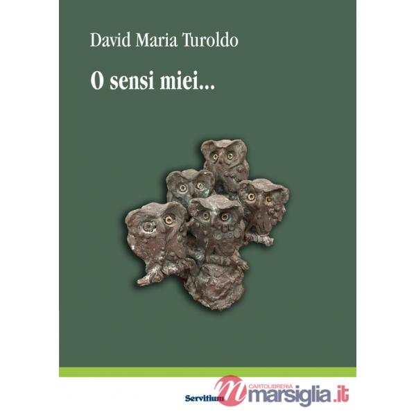 O sensi miei