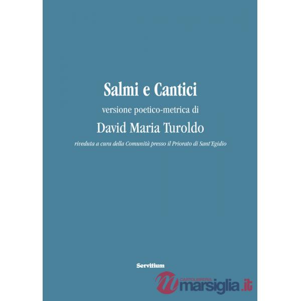 Salmi e Cantici. Versione poetico-metrica di David Maria Turoldo. Con QR Code