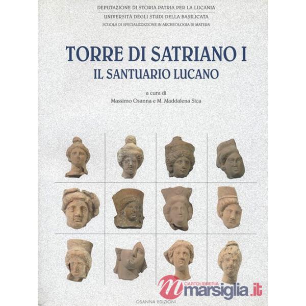 Torre di Satriano I. Il santuario lucano