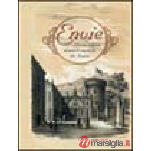 Envie. Storia, cultura ed arte di una terra del Bracco