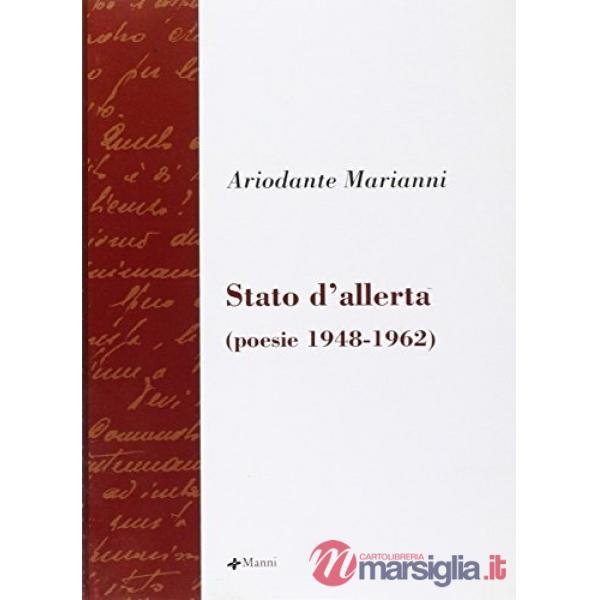 Stato d'allerta. Poesie 1948-1962