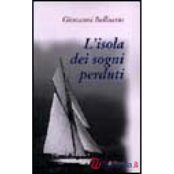Isola dei sogni perduti (L')