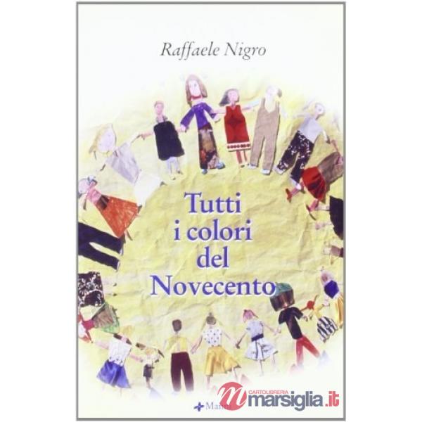 Tutti i colori del Novecento