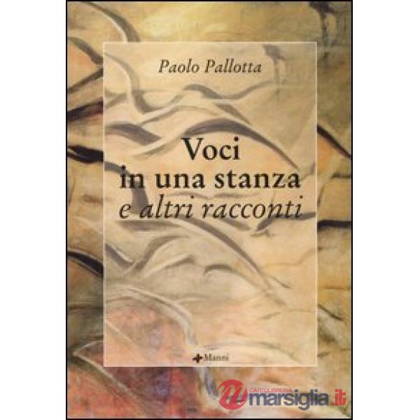 Voci in una stanza e altri racconti