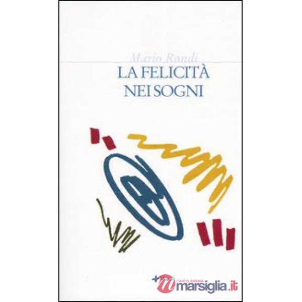 Felicità nei sogni (La)