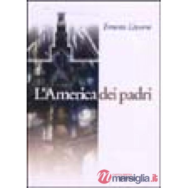 America dei padri (L')