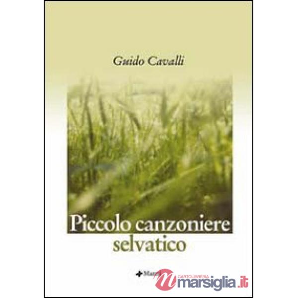 Piccolo canzoniere selvatico