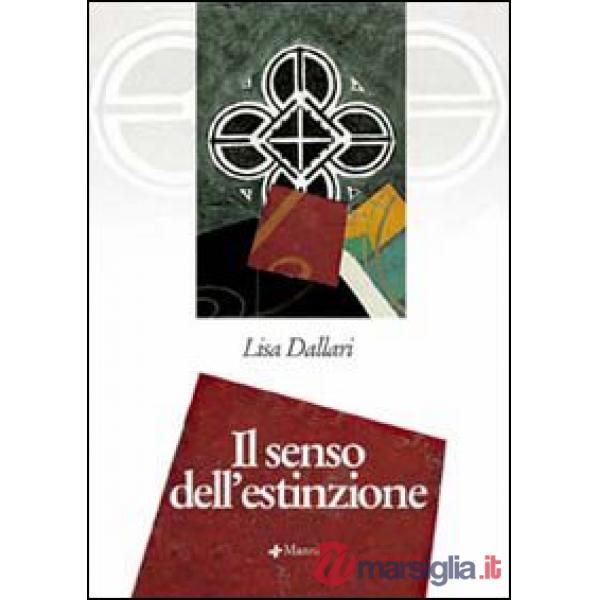 Senso dell'estinzione (Il)