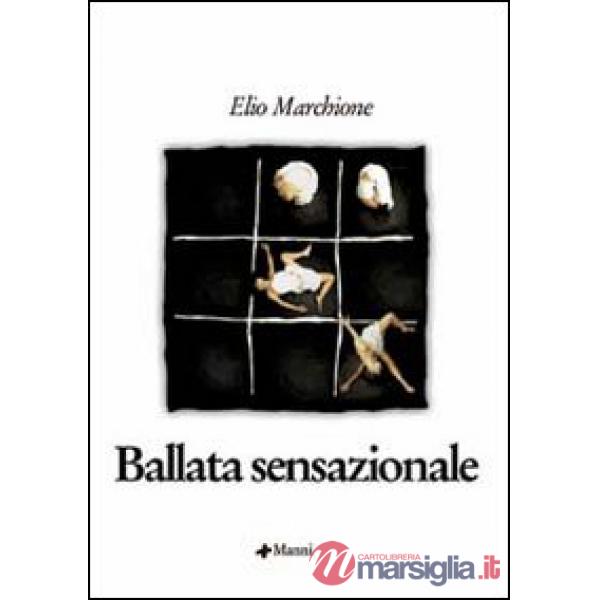 Ballata sensazionale