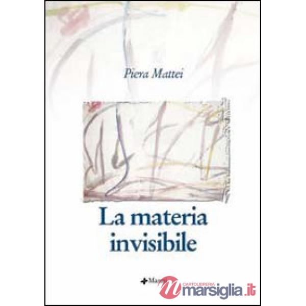 Materia invisibile (La)