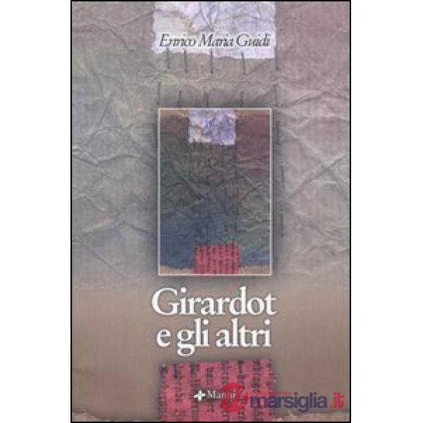 Girardot e gli altri