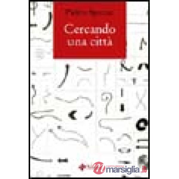 Cercando una città