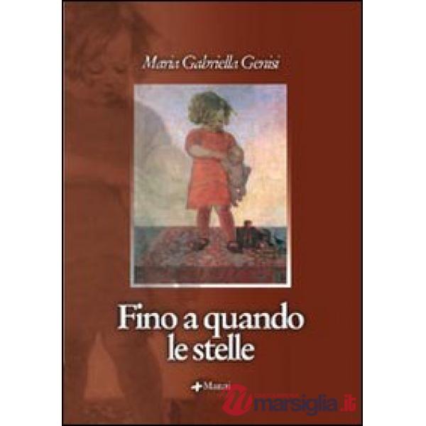 Fino a quando le stelle