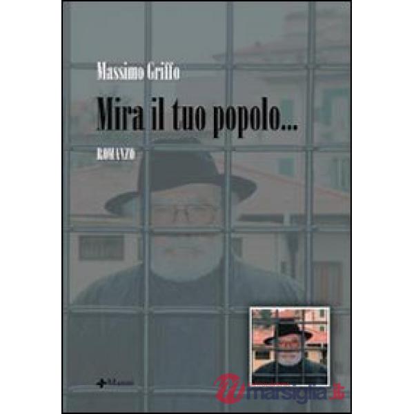 Mira il tuo popolo