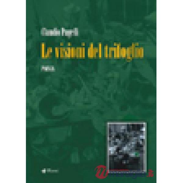 Visioni del trifoglio (Le)