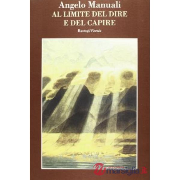 Al limite del dire e del capire