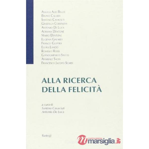Alla ricerca della felicità