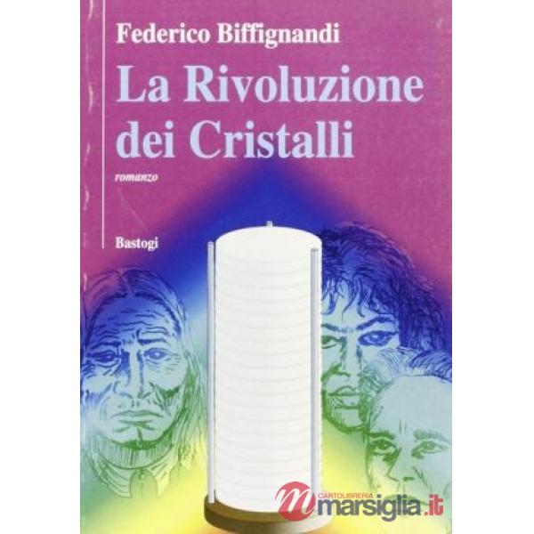 Rivoluzione dei cristalli (La)