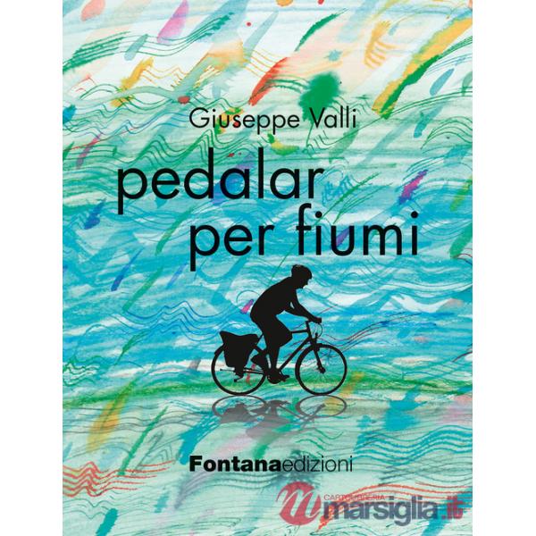 Pedalar per fiumi