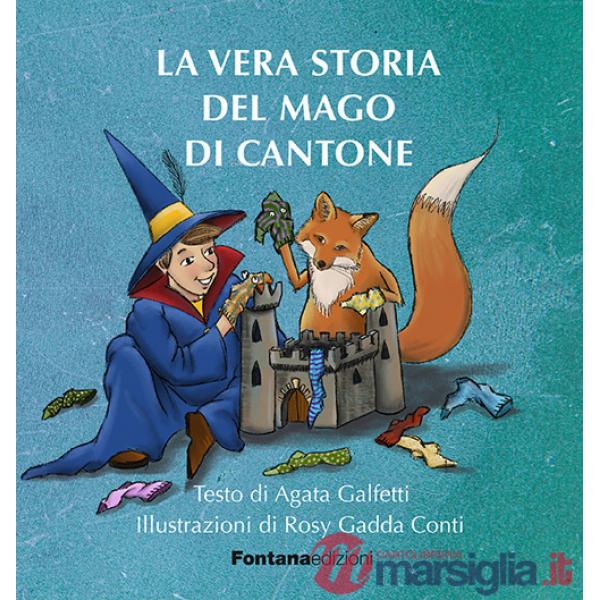 Vera storia del mago di Cantone (La)